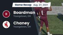 Recap: Boardman  vs. Chaney  2021