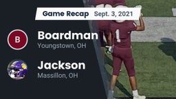 Recap: Boardman  vs. Jackson  2021
