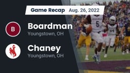 Recap: Boardman  vs. Chaney  2022