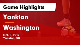 Yankton  vs Washington  Game Highlights - Oct. 8, 2019