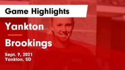 Yankton  vs Brookings  Game Highlights - Sept. 9, 2021