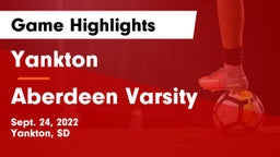 Yankton  vs Aberdeen Varsity Game Highlights - Sept. 24, 2022
