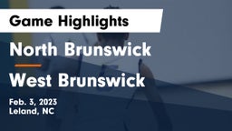 North Brunswick  vs West Brunswick  Game Highlights - Feb. 3, 2023