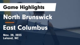 North Brunswick  vs East Columbus  Game Highlights - Nov. 28, 2023