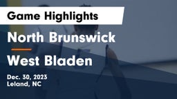 North Brunswick  vs West Bladen Game Highlights - Dec. 30, 2023