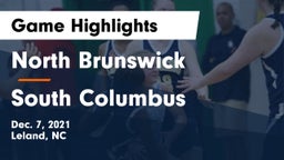 North Brunswick  vs South Columbus  Game Highlights - Dec. 7, 2021