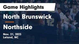 North Brunswick  vs Northside  Game Highlights - Nov. 21, 2023