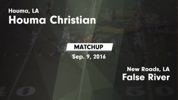 Matchup: Houma Christian vs. False River  2016