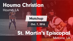 Matchup: Houma Christian vs. St. Martin's Episcopal  2016