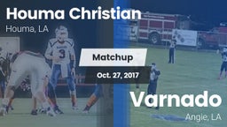 Matchup: Houma Christian vs. Varnado  2017