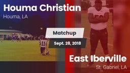 Matchup: Houma Christian vs. East Iberville   2018