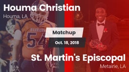 Matchup: Houma Christian vs. St. Martin's Episcopal  2018