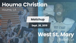 Matchup: Houma Christian vs. West St. Mary  2019