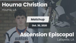 Matchup: Houma Christian vs. Ascension Episcopal  2020