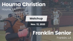 Matchup: Houma Christian vs. Franklin Senior  2020