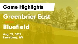 Greenbrier East  vs Bluefield  Game Highlights - Aug. 22, 2022