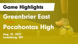 Greenbrier East  vs Pocahontas High Game Highlights - Aug. 25, 2022