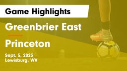 Greenbrier East  vs Princeton  Game Highlights - Sept. 5, 2023