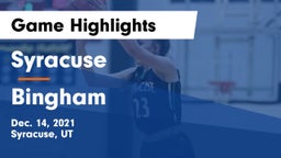 Syracuse  vs Bingham  Game Highlights - Dec. 14, 2021