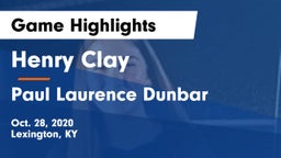 Henry Clay  vs Paul Laurence Dunbar  Game Highlights - Oct. 28, 2020