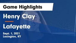Henry Clay  vs Lafayette Game Highlights - Sept. 1, 2021