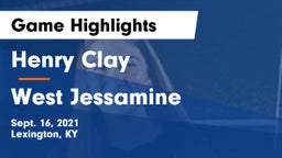 Henry Clay  vs West Jessamine  Game Highlights - Sept. 16, 2021