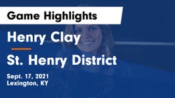 Henry Clay  vs St. Henry District  Game Highlights - Sept. 17, 2021