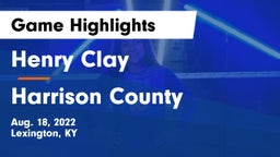 Henry Clay  vs Harrison County  Game Highlights - Aug. 18, 2022
