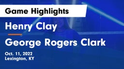 Henry Clay  vs George Rogers Clark  Game Highlights - Oct. 11, 2022