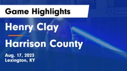 Henry Clay  vs Harrison County  Game Highlights - Aug. 17, 2023