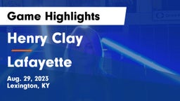 Henry Clay  vs Lafayette  Game Highlights - Aug. 29, 2023