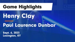 Henry Clay  vs Paul Laurence Dunbar  Game Highlights - Sept. 6, 2023