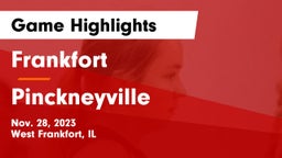 Frankfort  vs Pinckneyville  Game Highlights - Nov. 28, 2023