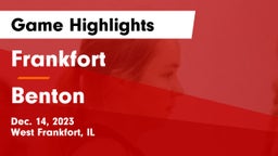 Frankfort  vs Benton  Game Highlights - Dec. 14, 2023