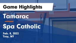 Tamarac  vs Spa Catholic Game Highlights - Feb. 8, 2022