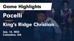Pacelli  vs King's Ridge Christian  Game Highlights - Jan. 14, 2023