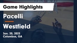 Pacelli  vs Westfield  Game Highlights - Jan. 20, 2023