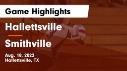 Hallettsville  vs Smithville  Game Highlights - Aug. 18, 2022