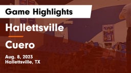 Hallettsville  vs Cuero  Game Highlights - Aug. 8, 2023