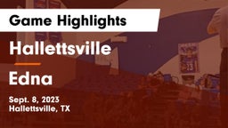 Hallettsville  vs Edna  Game Highlights - Sept. 8, 2023