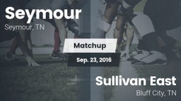 Matchup: Seymour vs. Sullivan East  2016