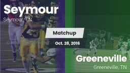 Matchup: Seymour vs. Greeneville  2016