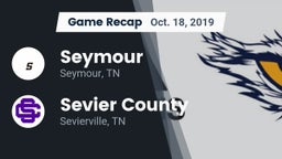 Recap: Seymour  vs. Sevier County  2019