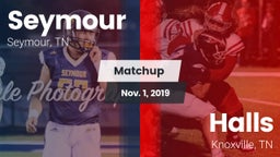 Matchup: Seymour vs. Halls  2019
