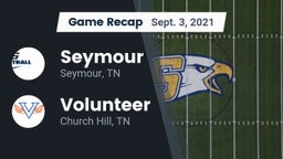 Recap: Seymour  vs. Volunteer  2021