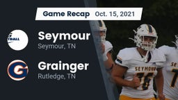 Recap: Seymour  vs. Grainger  2021