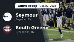 Recap: Seymour  vs. South Greene  2021