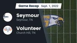 Recap: Seymour  vs. Volunteer  2022