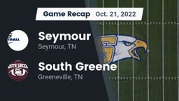 Recap: Seymour  vs. South Greene  2022