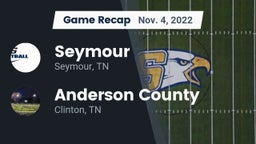 Recap: Seymour  vs. Anderson County  2022